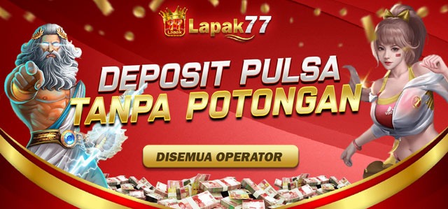 DEPOSIT PULSA TANPA POTONGAN