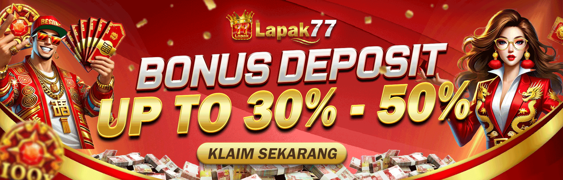 BONUS DEPOSIT UP TO 30% > 50% 