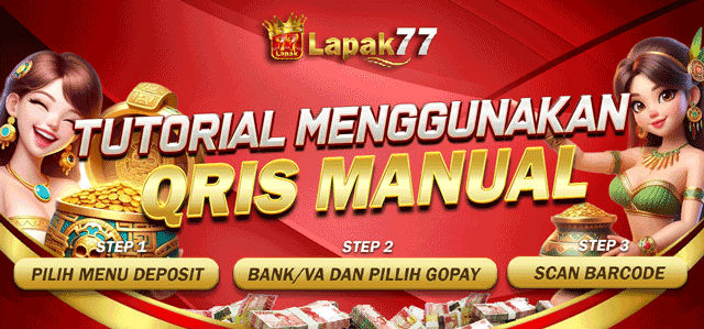 DEPOSIT QRIS MANUAL LAPAK77